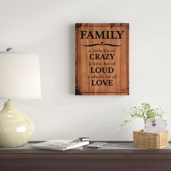 Family by Olivia Rose - Wrapped Canvas Textual Art Print Trinx Size: 30" H x 20" W x 1.5" D