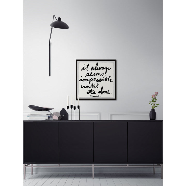 It Always Seems Impossible Until It by Jen Lee - Picture Frame Print Zipcode Design™ Size: 24" H x 24" W x 1.5" D