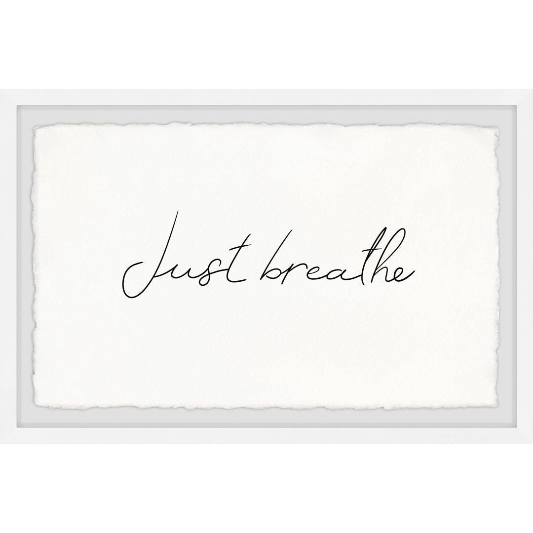 Keep Breathing - Picture Frame Textual Art Print on Paper Red Barrel Studio® Size: 12" H x 18" W x 1.5" D