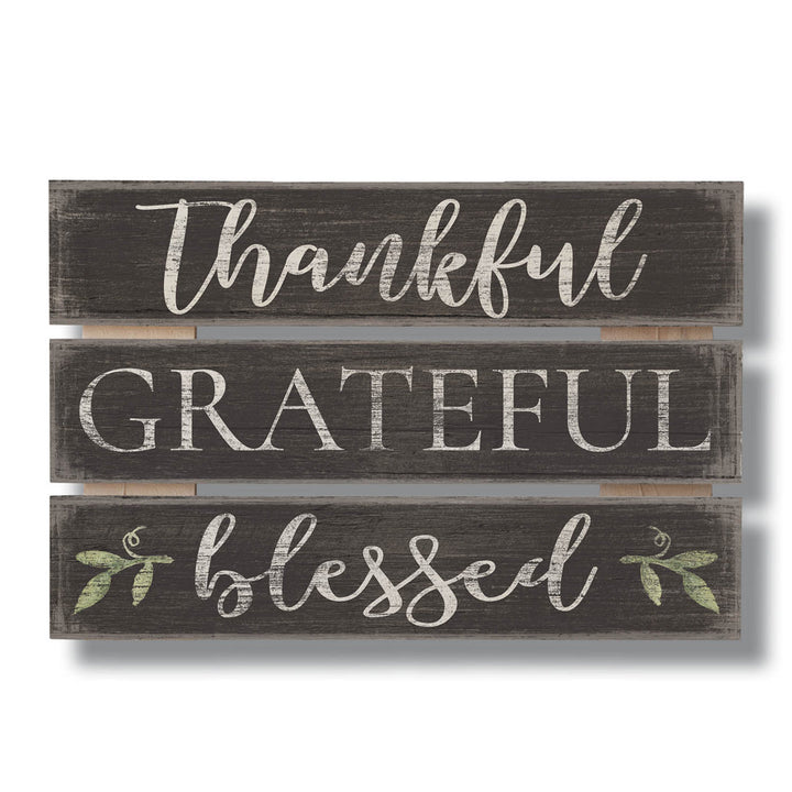 Thankful Grateful Blessed Wood Sign Wall Decor August Grove®
