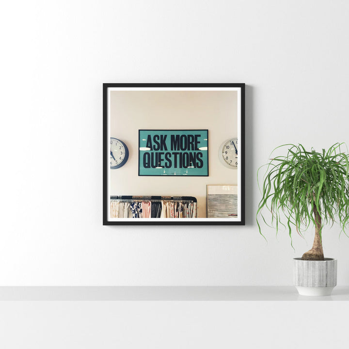 Ask Me More Questions' Framed Textual Art Print AllModern