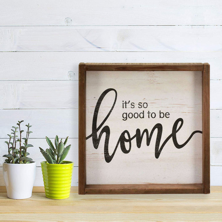 It's so Good to be Home Wood Sign Wall Décor Gracie Oaks