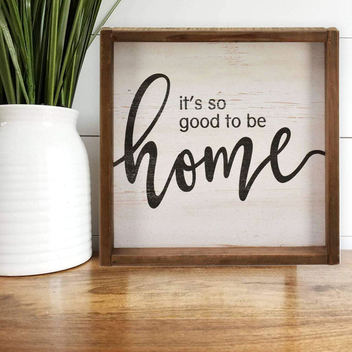 It's so Good to be Home Wood Sign Wall Décor Gracie Oaks
