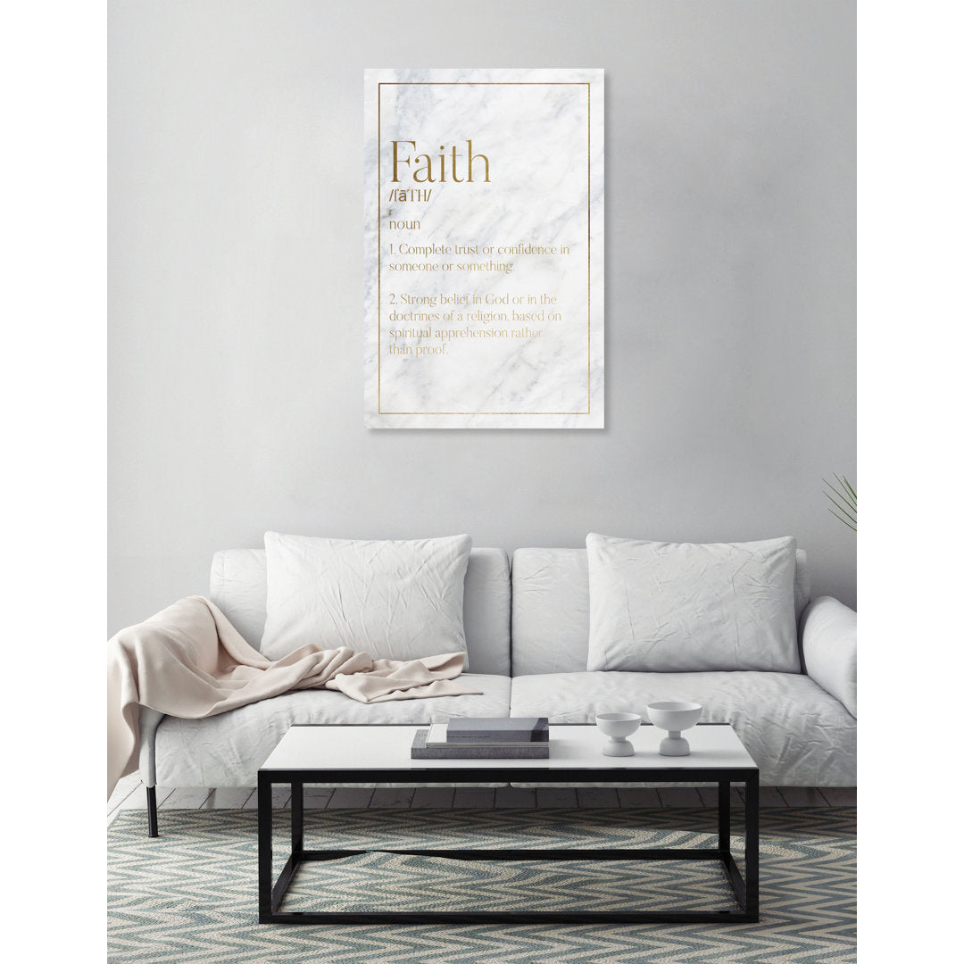Faith Typography - Textual Art Print on Canvas Ivy Bronx Size: 30" H x 20" W x 1.5" D
