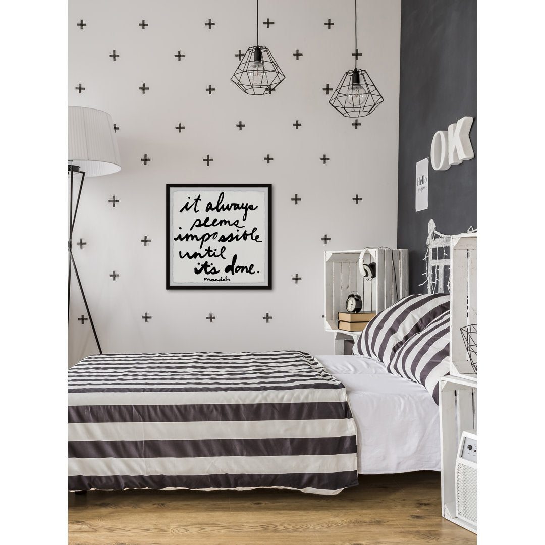 It Always Seems Impossible Until It by Jen Lee - Picture Frame Print Zipcode Design™ Size: 12" H x 12" W x 1.5" D