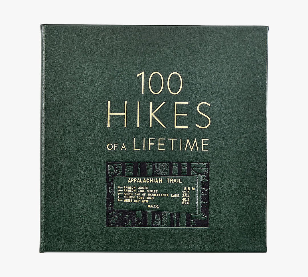 100 Hikes of A Lifetime Leather Bound Book